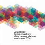Demandez le nouveau calendrier vaccinal !