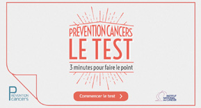 Prévention des cancers : un test pour faire le point
