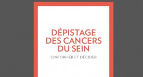 Cancer du sein : un livret pour informer sur le dépistage