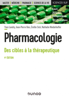 Pharmacologie – Des cibles à la thérapeutique
