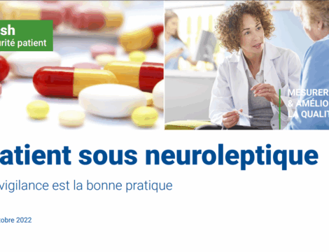 Patients sous neuroleptiques : votre vigilance est requise