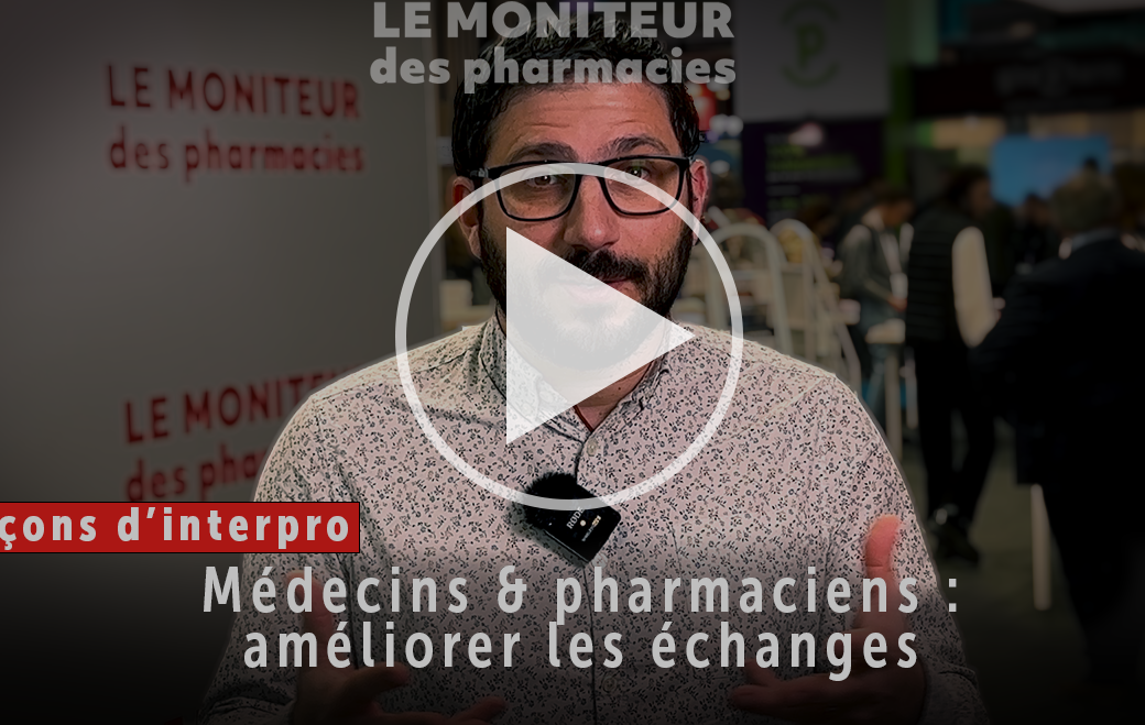 Leçons d&rsquo;interpro… : les relations médecin/pharmacien selon Yohan Saynac, généraliste à Pantin