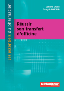 Réussir son transfert d’officine