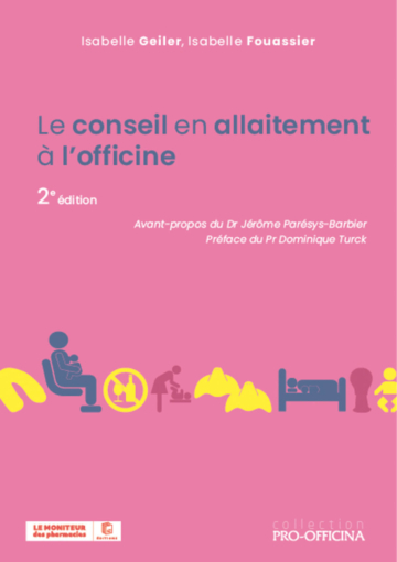 Le conseil en allaitement à l'officine