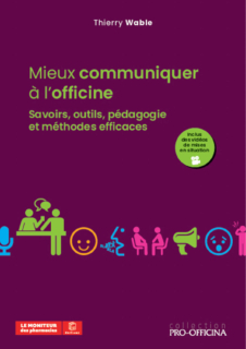 Mieux communiquer à l&rsquo;officine