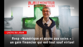 Rosp « Numérique et accès aux soins » : un gain financier qui est tout sauf virtuel