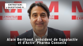 4 questions à Alain Berthaud, président de Supplactiv et d’Activ’ Pharma Conseils