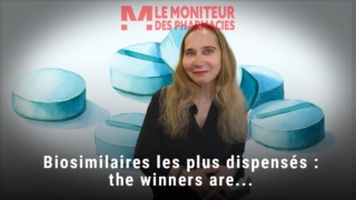 Biosimilaires les plus dispensés : the winners are…