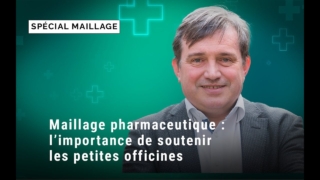 Maillage pharmaceutique : l’importance de soutenir les petites officines