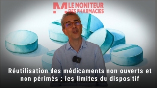 Médicaments non utilisés : à quelle échéance seront-ils réinjectés dans le circuit officinal ?