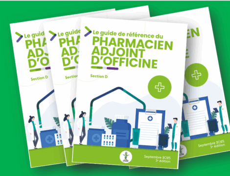 Guide de référence du pharmacien adjoint : une troisième édition enrichie et actualisée