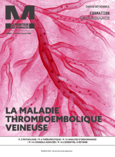 La maladie thromboembolique veineuse