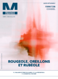 Rougeole, oreillons et rubéole